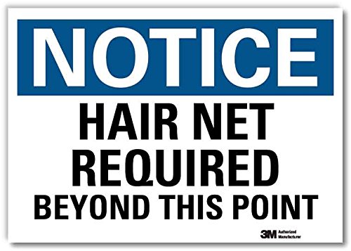 SmartSign “Notice - Hair Net Required Beyond This Point” Label | 10" x 14" 3M Engineer Grade Reflective