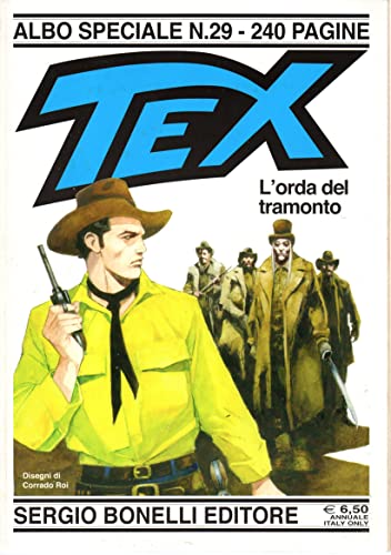  Tex Albo Speciale 29 L\'orda del tramonto giugno 2014