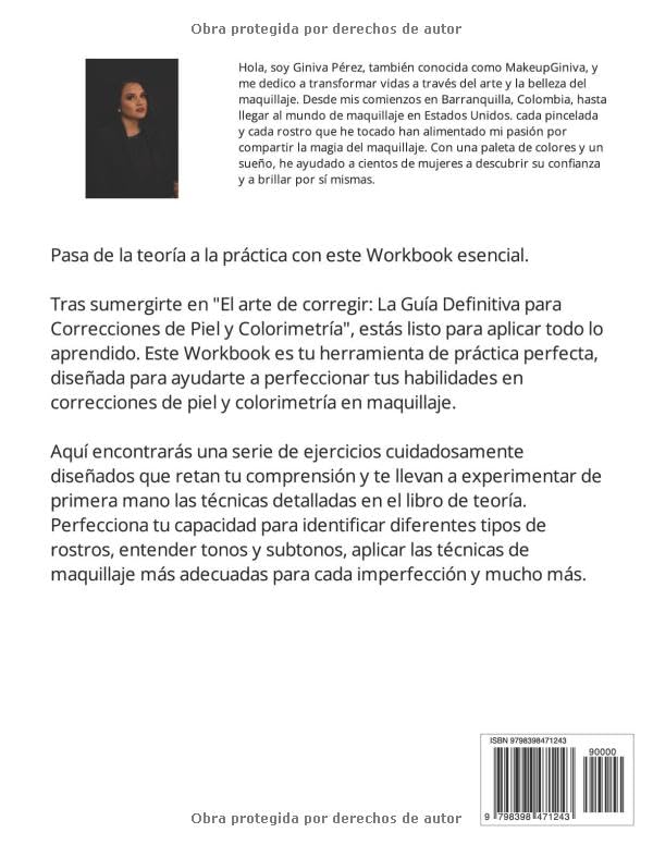 Miniatura 2 de WORKBOOK El Arte de Corregir Libro de Practica (Maquillaje Sin Límites La Guía Makeup Giniva para Dominar el Maquillaje) (Spanish Edition)
