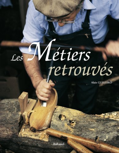 Les Métiers retrouvés