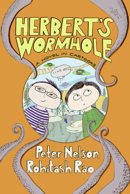 Herbert's Wormhole: A Smart-Alecky Time Travel Adventure for Children (Ages 8-12) About Outwitting Aliens and Saving the Future