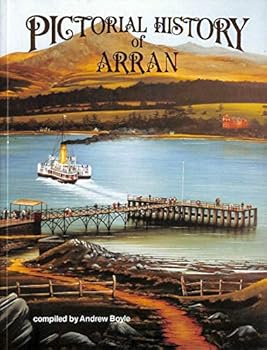 Paperback Pictorial History of Arran Book