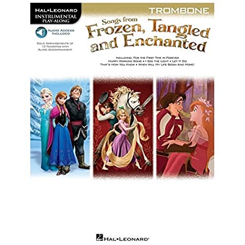 Instrumental Play-Along: Songs From Frozen, Tangled & Enchanted - Trombone (Hal Leonard Instrumental Play-along)