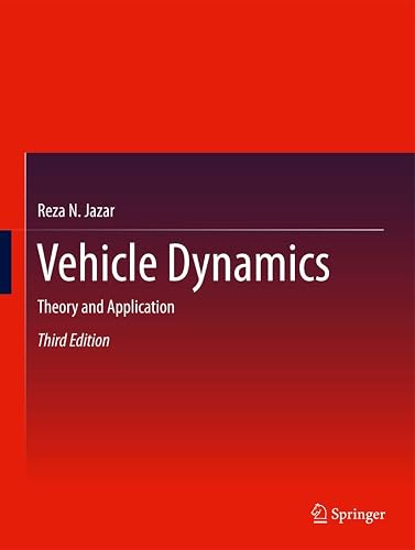 Vehicle Dynamics: Theory and Application