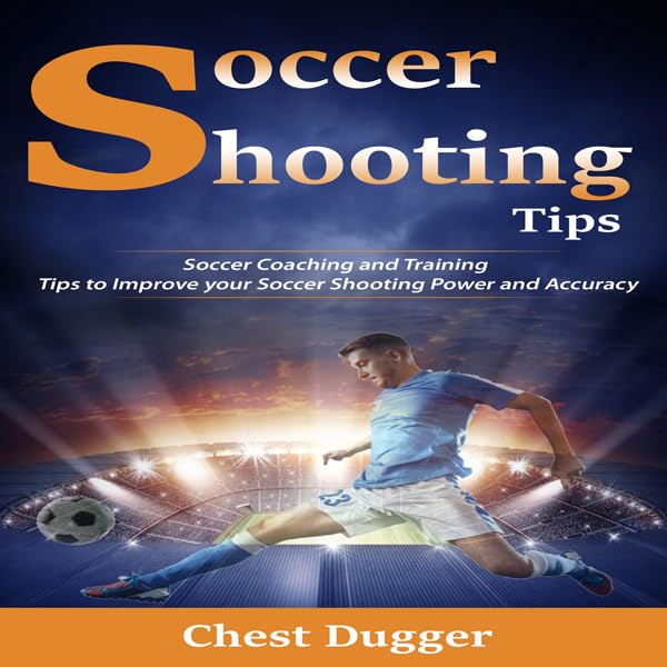 Soccer Shooting Drills: Tips and Drills to Improve Your Shooting In Soccer    
	                
	            

                 
                        Audible Audiobook 
                  
                        – Unabridged