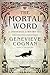 The Mortal Word (The Invisible Library Novel)