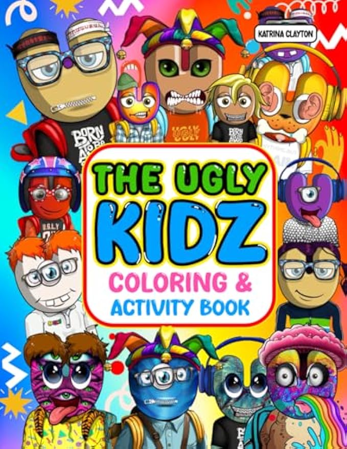UGLY KIDZ ACTIVITY & COLORING BOOK: Color Me Bold & Beautiful
