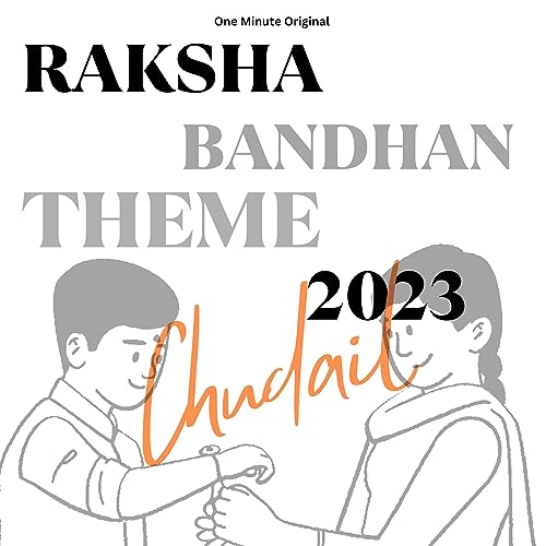 Chudail Raksha Bandhan Theme 2023