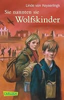 Sie Nannten Sie Wolfskinder 3551359938 Book Cover