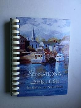Hardcover Sensational Shellfish The Best of the North Fork [Unknown] Book