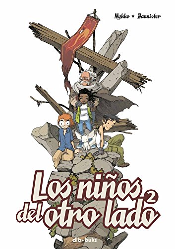 Los Niños Del Otro Lado - Volumen II: El viejo Gab: 2 (JUVENIL) Los Niños Del Otro Lado - Volumen II: El viejo Gab: 2 (JUVENIL)