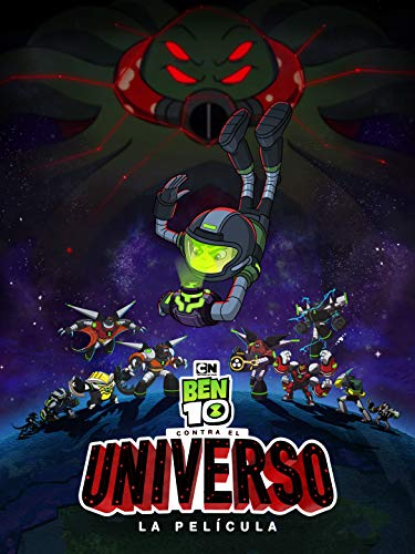 Ben 10 contra el Universo: la película