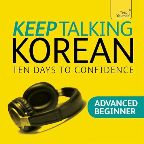 Keep Talking Korean - Ten Days to Confidence Audiolivro Por Kyung-Il Kwak, Robert Vernon capa