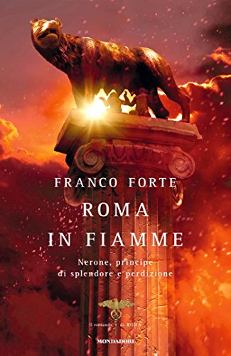Roma in fiamme: Nerone, principe di splendore e perdizione (Omnibus) Roma in fiamme: Nerone, principe di splendore e perdizione (Omnibus)