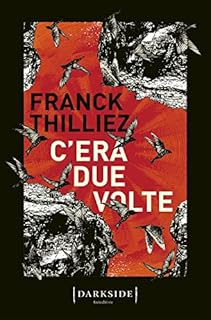 C'era due volte