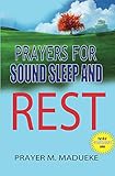 Prayers for Sound Sleep and Rest (40 Prayer Giants)