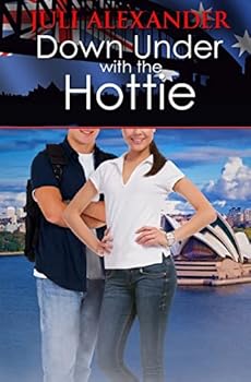 Down Under with the Hottie - Book #3 of the Investigating the Hottie