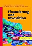  Finanzierung und Investition: Inkl. QR-Codes (UTB M: Uni-Taschenbücher)
