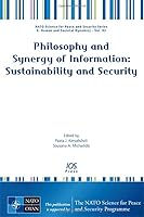 Philosophy and Synergy of Information: Sustainability and Security 1614990255 Book Cover