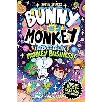 Bunny vs Monkey: Intergalactic Monkey Business! (a Phoenix Comic Book, from the million-selling Jamie Smart, Illustrator of the Year)