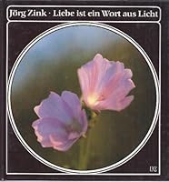 Liebe ist ein Wort aus Licht 378310789X Book Cover