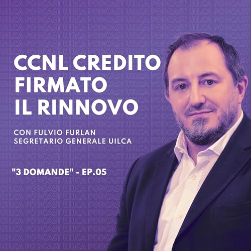 Ccnl credito, firmato il rinnovo - intervista a Fulvio Furlan, segretario generale Uilca
