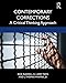 Contemporary Corrections: A Critical Thinking Approach