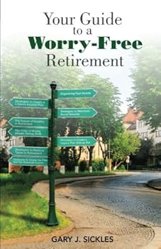 Paperback Your Guide to a Worry-Free Retirement Book