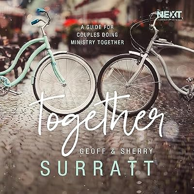 Together: A Guide for Couples Doing Ministry Together