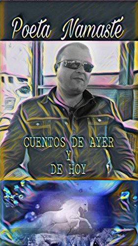 CUENTOS DE AYER Y DE HOY