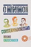 O mínimo sobre conservadorismo