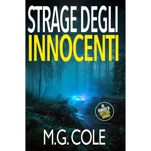 STRAGE DEGLI INNOCENTI Audiolibro Por M.G. Cole arte de portada