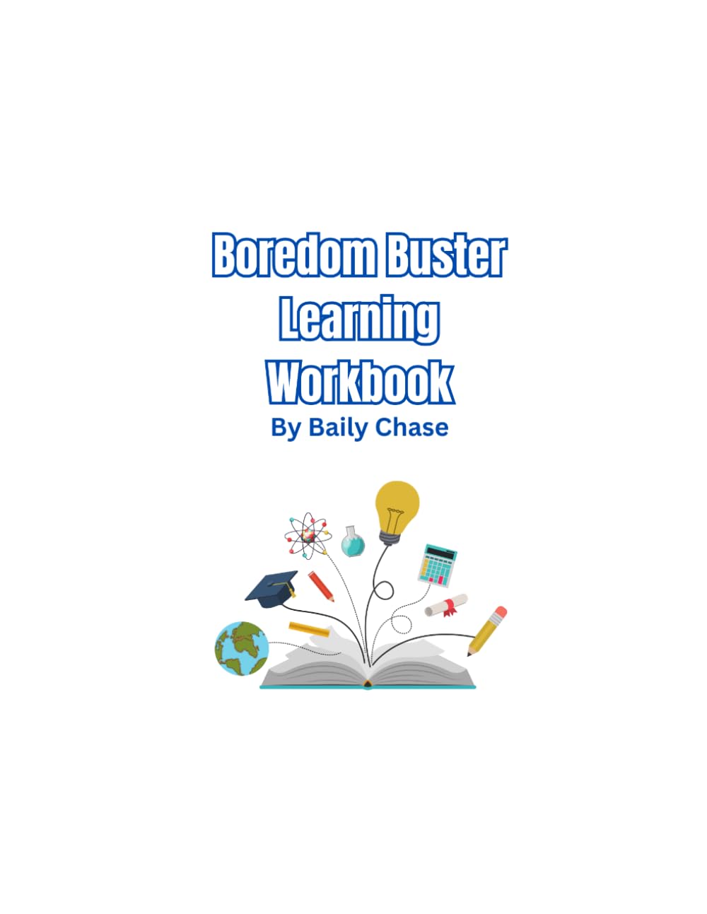 Boredom Buster Learning Workbook