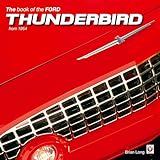  The book of the Ford Thunderbird from 1954 (English Edition)