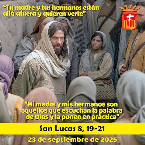 Page de couverture de 2025-09-23 San Lucas 8, 19-21: Martes XXV Ordinario