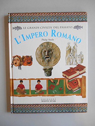 L'impero romano. Ediz. illustrata L'impero romano. Ediz. illustrata