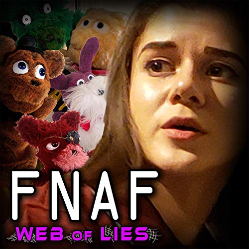 FNAF: Web of Lies (feat. Adriana Figueroa & Casey Dwyer)