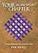Your Second to Last Chapter: Creating a Meaningful Life on Your Own Terms