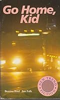 Go Home Kid (Trend S) 0582800307 Book Cover