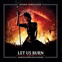 Let Us Burn: Elements & Hydra Live In Concert [Vinilo]