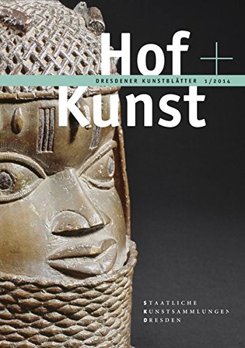 Dresdener Kunstblatter: Band 1/2014 - Hof + Kunst