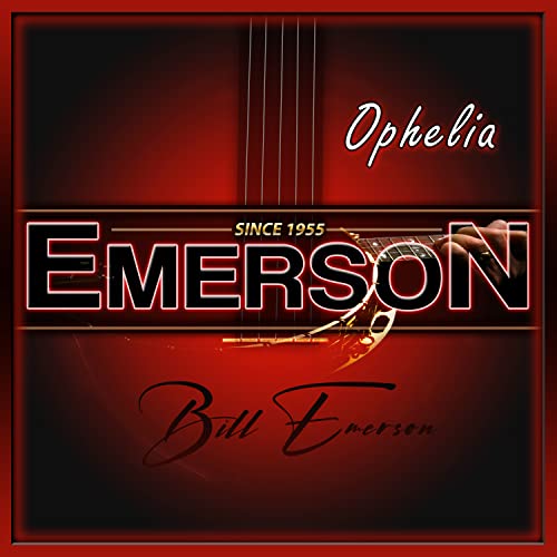 Play Ophelia by Bill Emerson & Billy Emerson on Amazon Music