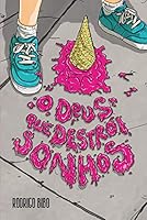 O Deus Que Destroi Sonhos 6556891851 Book Cover