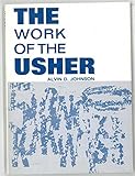 The Work of the Usher (Works (Judson))