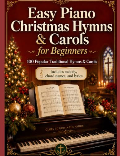 Easy Piano Christmas Hymns & Carols for Beginners: 100 Popular Hymns & Carols image 2