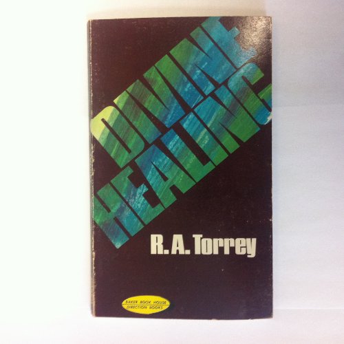 Divine Healing 0801088283 Book Cover