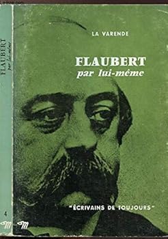 Paperback Flaubert par lui-même [French] Book