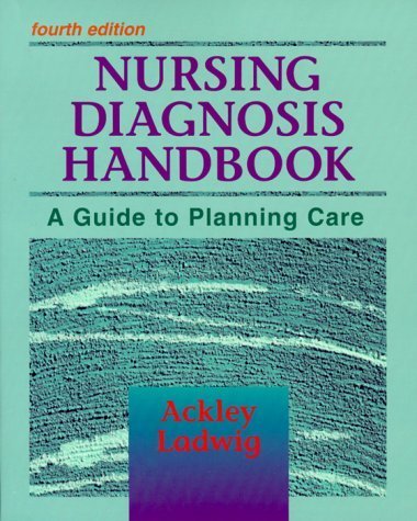 Nursing Diagnosis Handbook: A Guide to Planning Care: 9780323007863 ...