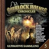 Sherlock Holmes Chronicles, Ultimative Sammlung Volume 5