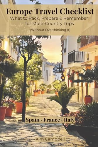Europe Travel Checklist: What to Pack, Prepare & Remember for